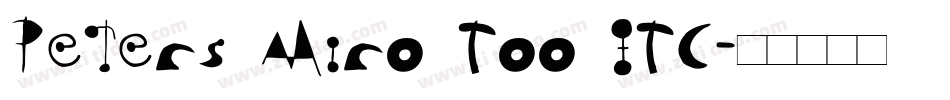 Peters Miro Too ITC字体转换